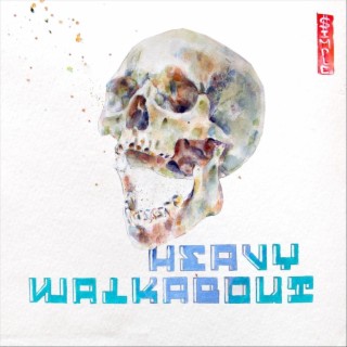 Heavy Walkabout