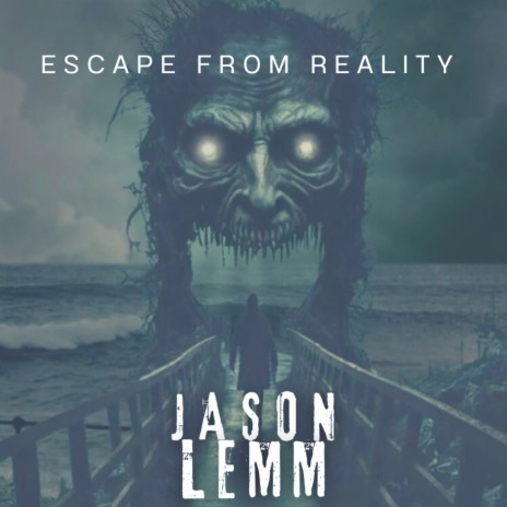 Escape from Reality cover art