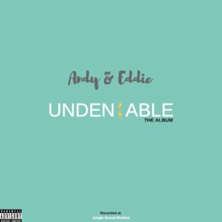 Undeniable