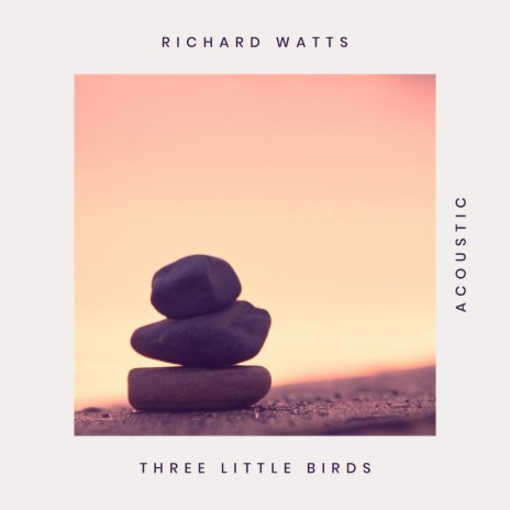 Three Little Birds (Acoustic) cover art