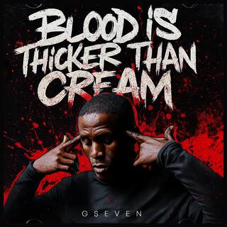 Blood is thicker than cream