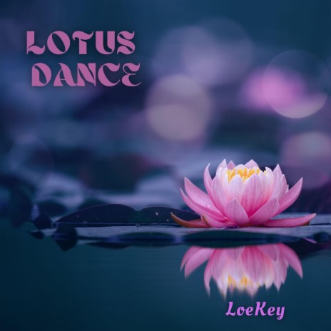 Lotus Dance