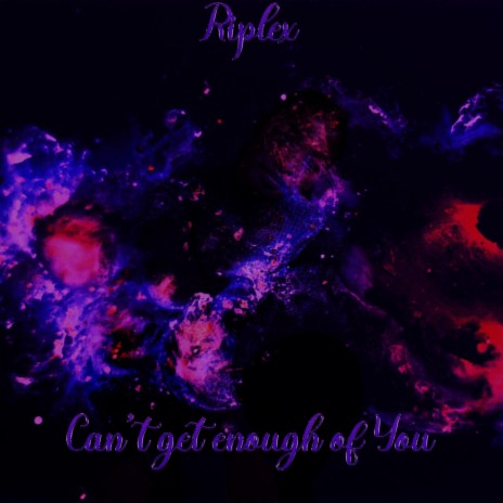 Can’t get enough of You cover art