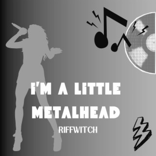 I’m a Little Metalhead cover art