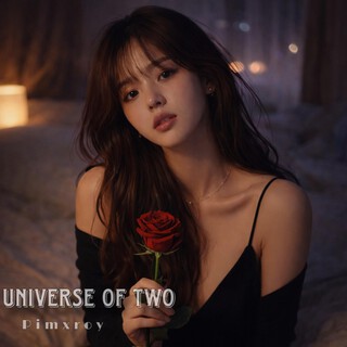 Universe Of Two