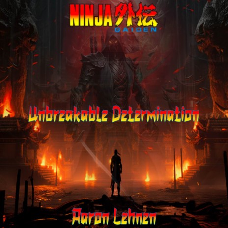 Unbreakable Determination (Ninja Gaiden - NES)