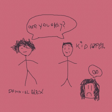 Are You Okay? ft. Kid Azper cover art