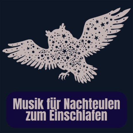 Musik für Nachteulen zum Einschlafen, Pt. 16 ft. Musik für Tiefenschärfe & Meditation Einschlafen