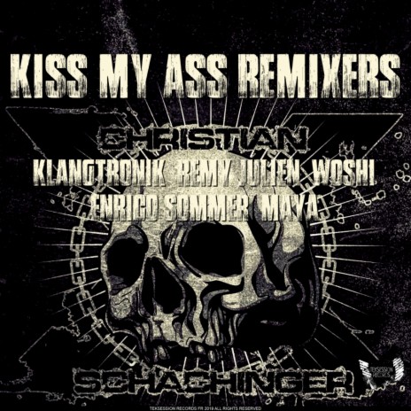 Kiss My Ass (Maya (DE) Remix)