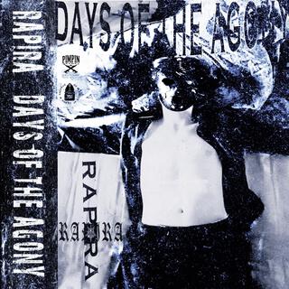 DAYS OF THE AGONY