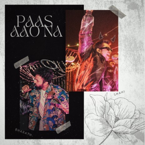 Paas Aao Na ft. Bharath cover art