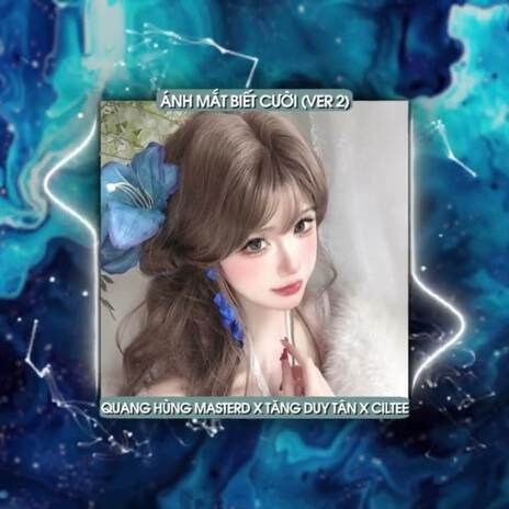 Ánh Mắt Biết Cười Ver 2 (Remix) cover art