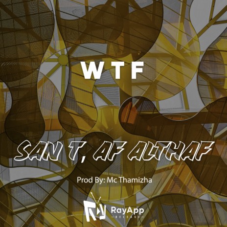 Wtf (feat. Af Althaf) cover art