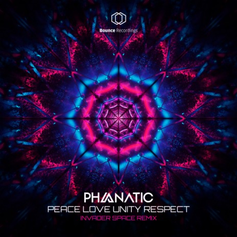 Peace, Love, Unity, Respect (Invader Space Remix) ft. Invader Space