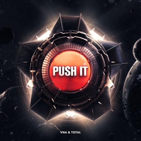 Push It (Radio Edit) ft. Total