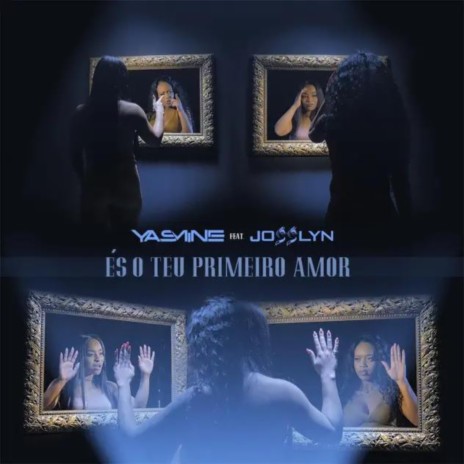 És o Teu Primeiro Amor ft. Josslyn cover art