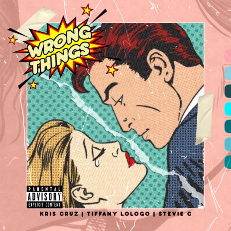 Wrong Things ft. Tiffany Lologo & Kris Cruz cover art