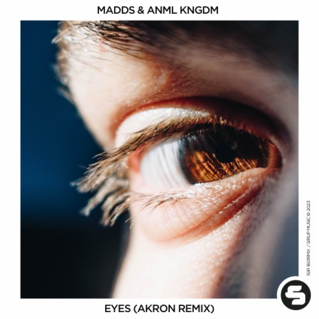 Eyes (Akron Remix Edit) ft. ANML KNGDM cover art