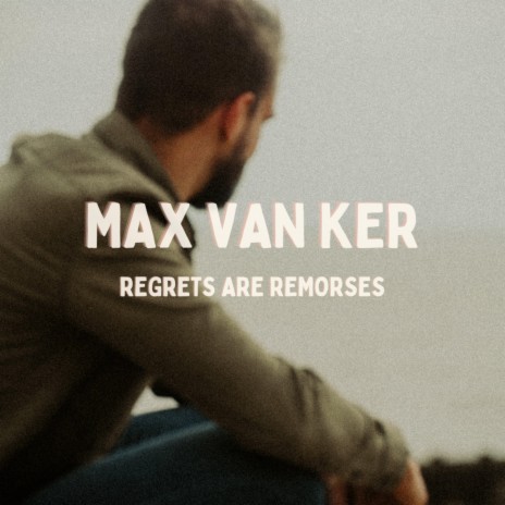 Regrets Are Remorses cover art