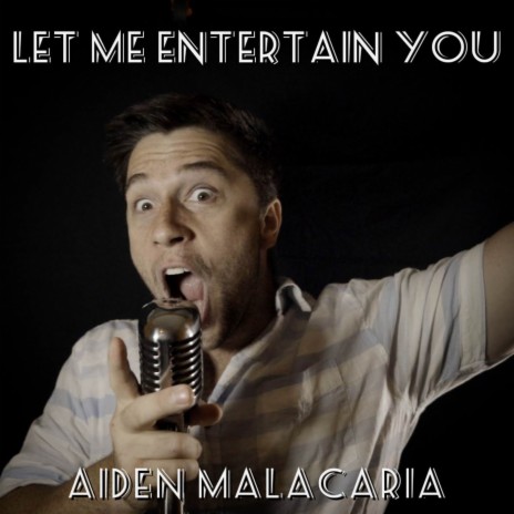 Let Me Entertain You cover art