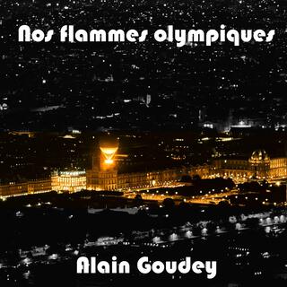 Nos flammes olympiques