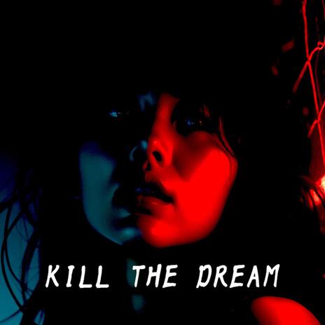 夢を殺せ cover art