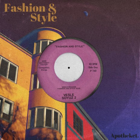 Fashion & Style ft. soyuz 2 cover art