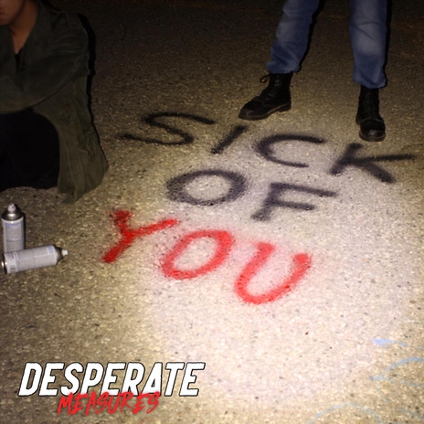 Sick of You cover art