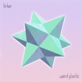Weird Plastic