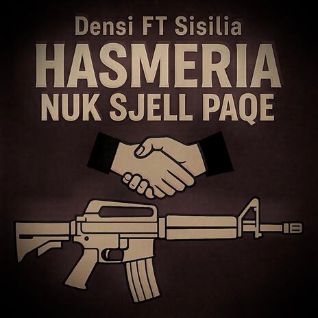 HASMERIA nuk sjell PAQE ft. Sisilia cover art