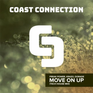 Move On Up (Tech House Mix) ft. Krazo & Dorade
