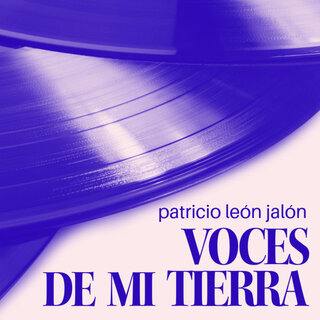 Voces de mi tierra