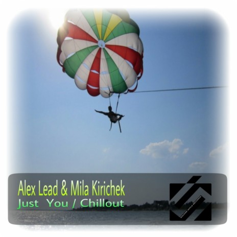 Just You (Chillout Mix) ft. Mila Kirichek cover art