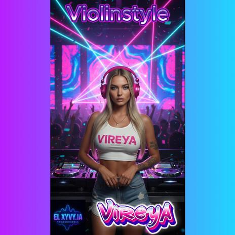 ViolinStyle ft. Vireya