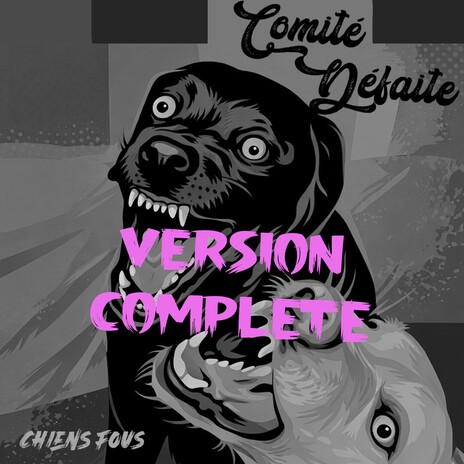 Chiens Fous cover art