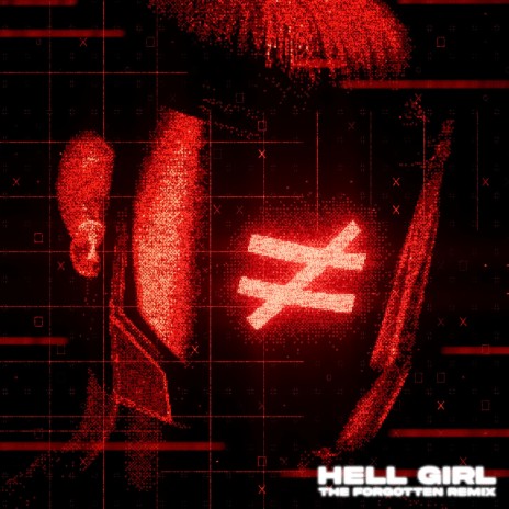 HELL GIRL (The Forgotten Remix) ft. DEATHPIXIE