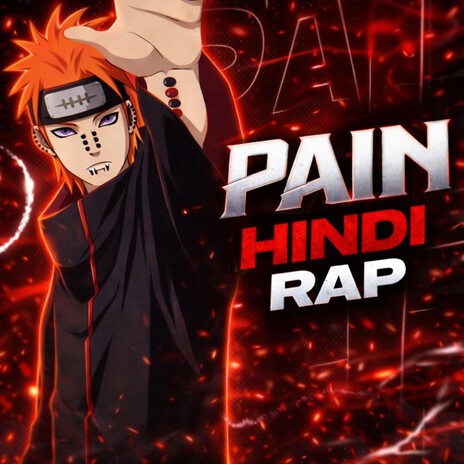 PAIN RAP | World Shall Know Pain | Naruto Hindi Rap | Dark Anime Rap cover art
