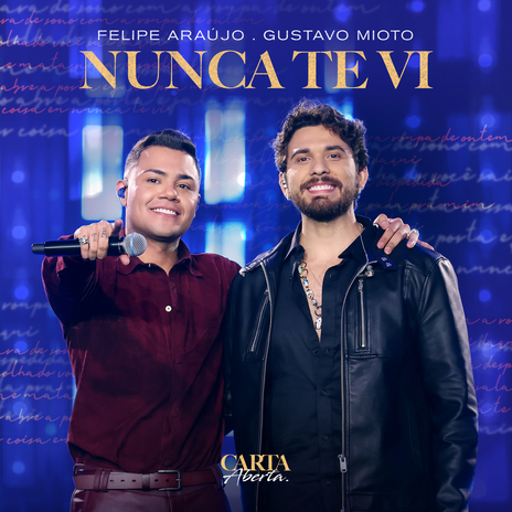 Nunca Te Vi (Ao Vivo) ft. Gustavo Mioto cover art