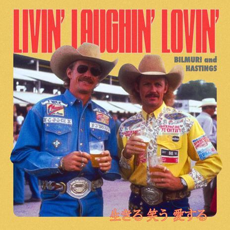 LIVIN' LAUGHIN' LOVIN' ft. Hastings cover art