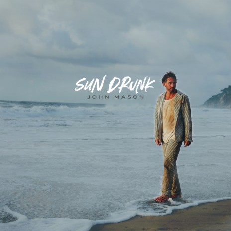 Sun Drunk (Acoustic Mix) cover art