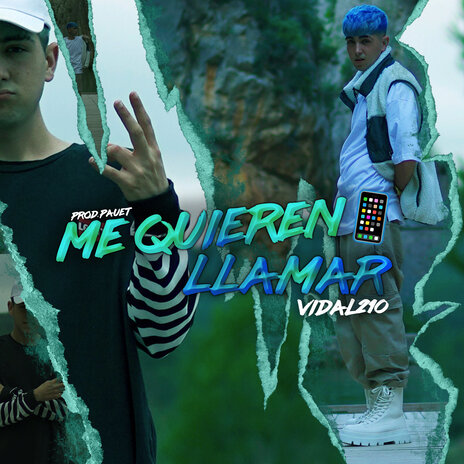 Me Quieren Llamar ft. Pauet cover art