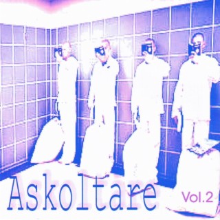 Askoltare, Vol. 2