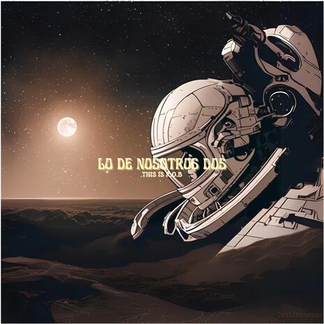 LO DE NOSOTROS DOS cover art