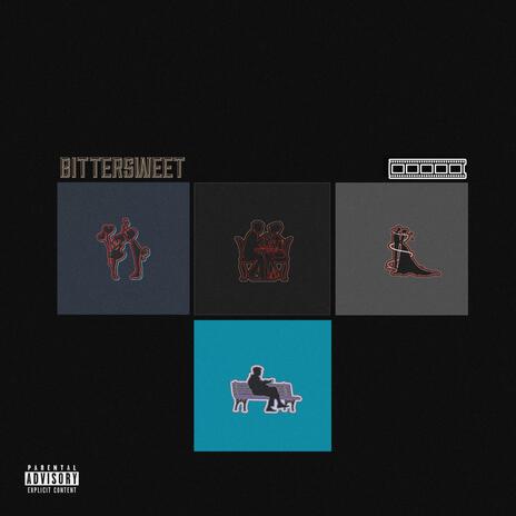 BITTER|SWEET ft. Pretty Shake$, Andykoolkid & Patrick Kenny cover art