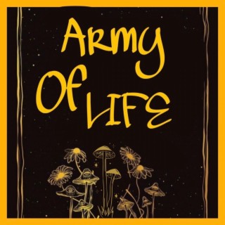 Army of Life