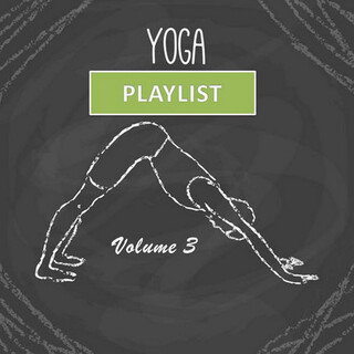 Yoga Playlist, Vol. 3