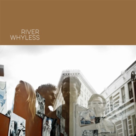 River Whyless