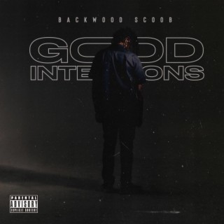 Good Intentions