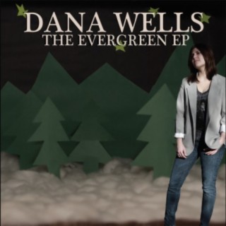 Dana Wells