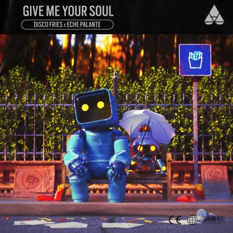 Give Me Your Soul ft. Eche Palante cover art